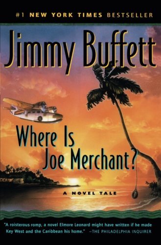 Jimmy Buffett/Where Is Joe Merchant?