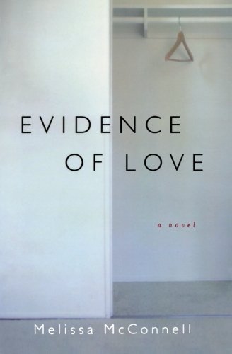 Melissa Mcconnell/Evidence Of Love
