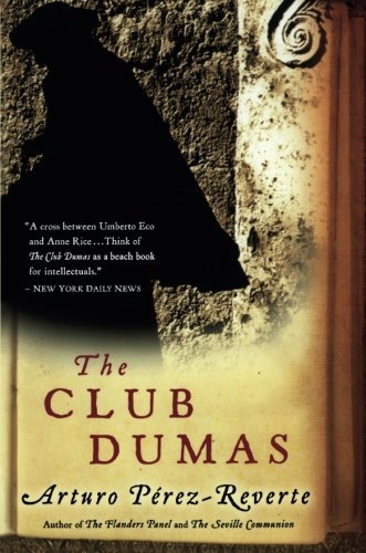 Arturo Perez-Reverte/The Club Dumas