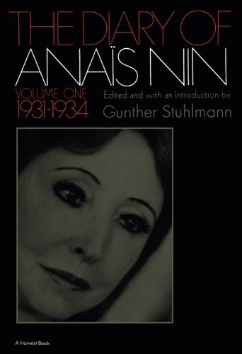 Nin,Anais/ Stuhlmann,Gunther/The Diary of Anais Nin, 1931-1934