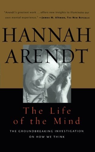 Hannah Arendt/The Life of the Mind