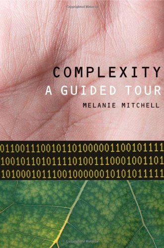 Melanie Mitchell/Complexity@ A Guided Tour