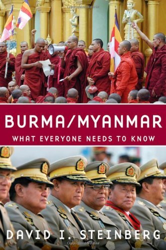 David I. Steinberg/Burma/Myanmar@ What Everyone Needs to Know