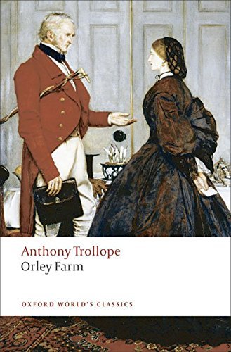 Anthony Trollope Orley Farm 