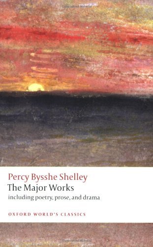 Percy Bysshe Shelley/The Major Works