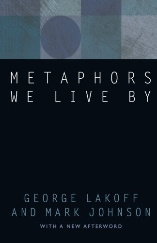 George Lakoff/Metaphors We Live by@Revised