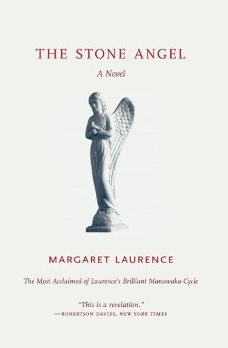 Margaret Laurence/The Stone Angel@Univ of Chicago