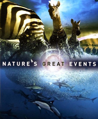 Karen Bass Nature's Great Events The Most Amazing Natural Events On The Planet 