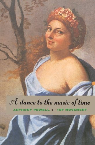 Anthony Powell/A Dance to the Music of Time@ First Movement