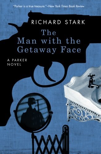 Richard Stark/The Man with the Getaway Face