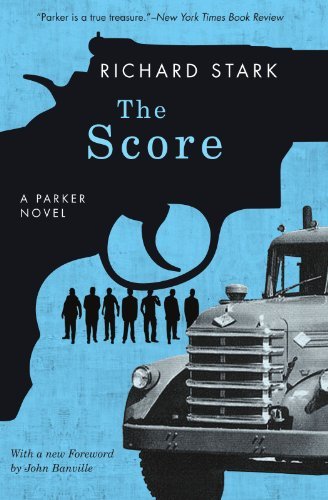Richard Stark/The Score