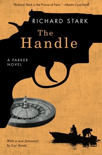 Richard Stark/The Handle