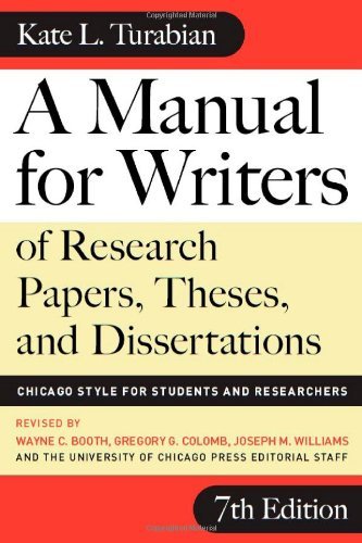 Kate L. Turabian/A Manual For Writers Of Research Papers,Theses,A@Chicago Style For Students And Researchers@0007 Edition;