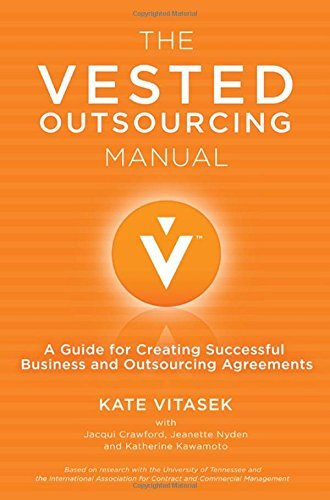 K. Vitasek The Vested Outsourcing Manual A Guide For Creating Successful Business And Outs 2011 