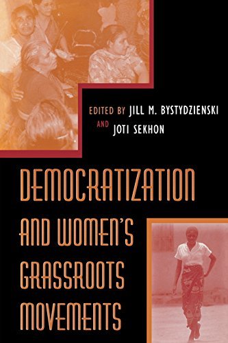 Jill M. Bystydzienski/Democratization and Women's Grassroots Movements