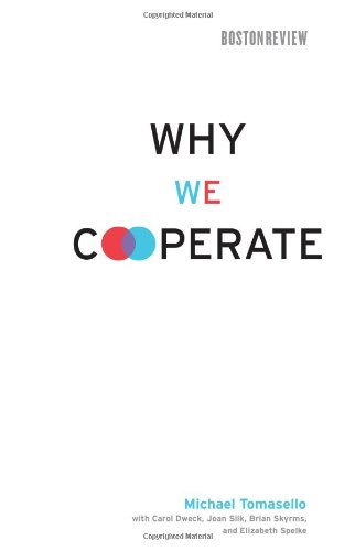 Michael Tomasello/Why We Cooperate