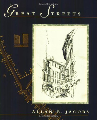 Allan B. Jacobs/Great Streets@Reprint