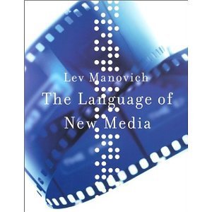 Lev Manovich/The Language of New Media@Revised