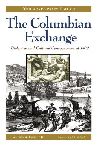 Alfred W. Crosby/The Columbian Exchange@0030 EDITION;