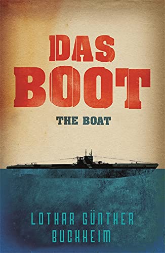 Lothar Gunther Buchheim/Das Boot@The Boat@Revised