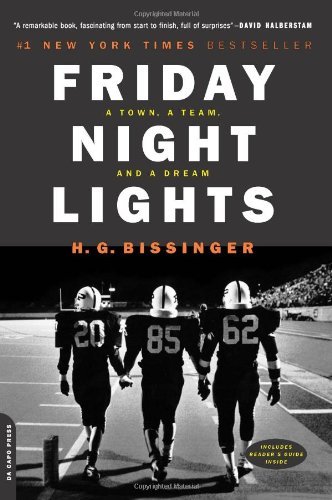 H. G. Bissinger/Friday Night Lights@A Town, a Team, and a Dream@0010 EDITION;Anniversary