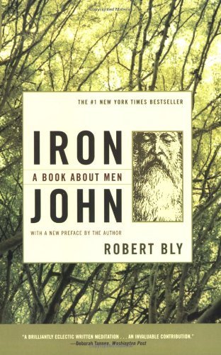 Robert Bly/Iron John@A Book about Men