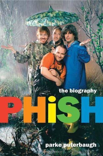 Parke Puterbaugh/Phish@The Biography