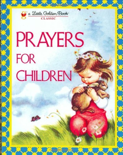 Eloise Wilkin/Prayers for Children@Little Gldn Tre