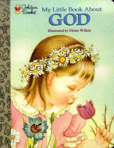 Jane Werner Watson/My Little Book about God