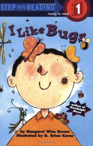 Margaret Wise Brown/I Like Bugs