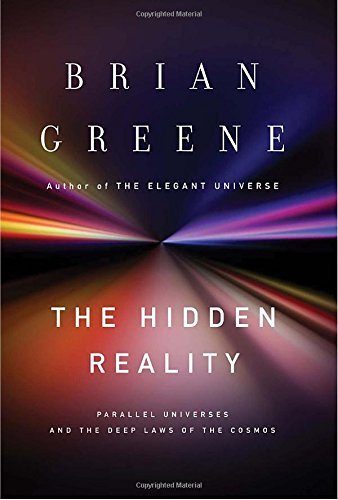 Brian Greene/Hidden Reality,The@Parallel Universes And The Deep Laws Of The Cosmo