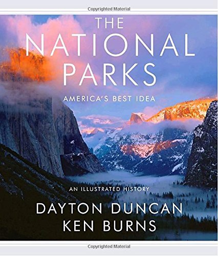 Dayton Duncan/The National Parks@ America's Best Idea