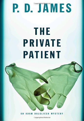 P. D. James/Private Patient,The