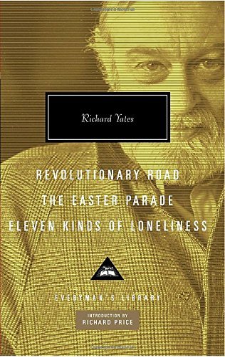 Richard Yates/Revolutionary Road, the Easter Parade, Eleven Kind