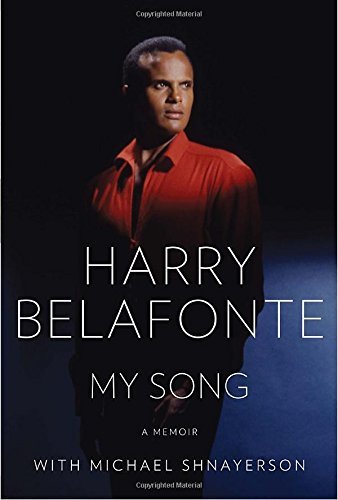 Harry Belafonte/My Song@A Memoir