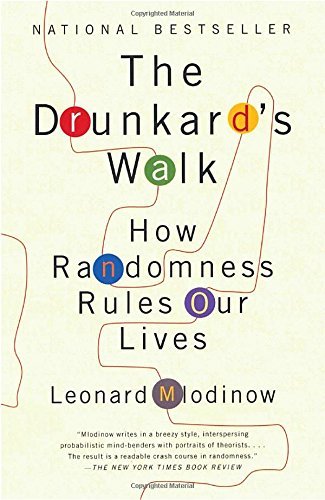 Leonard Mlodinow/The Drunkard's Walk@Reprint