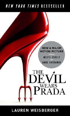 Lauren Weisberger/The Devil Wears Prada