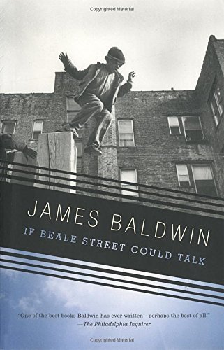 James Baldwin/If Beale Street Could Talk
