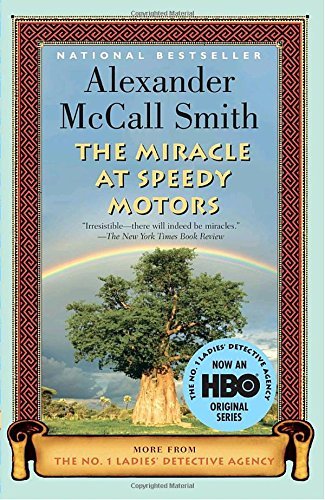 Alexander McCall Smith/The Miracle at Speedy Motors@Reprint