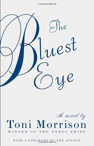 Toni Morrison/The Bluest Eye@Reprint