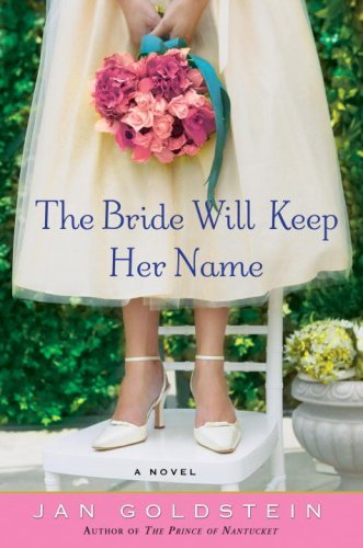 Jan Goldstein/Bride Will Keep Her Name,The