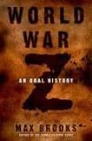 Max Brooks World War Z An Oral History Of The Zombie War 