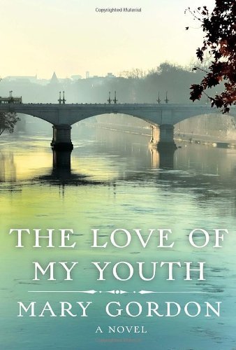 Mary Gordon/Love Of My Youth,The