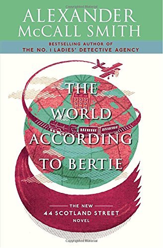 Alexander Mccall Smith/World According To Bertie,The