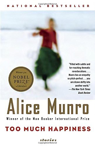 Alice Munro/Too Much Happiness@Reprint