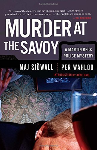 Maj Sjowall/Murder at the Savoy@ A Martin Beck Police Mystery (6)