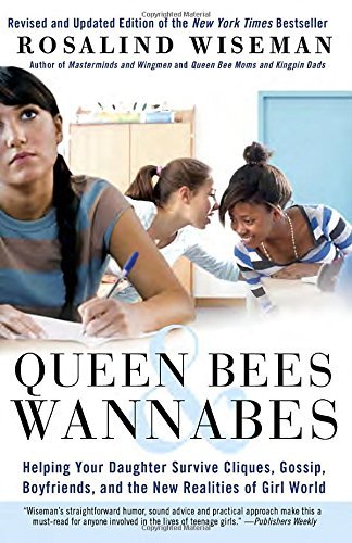Rosalind Wiseman/Queen Bees & Wannabes@Helping Your Daughter Survive Cliques,Gossip,Bo@0002 Edition;