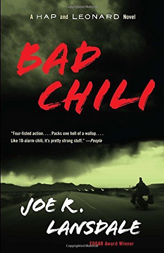 Joe R. Lansdale/Bad Chili@ A Hap and Leonard Novel (4)
