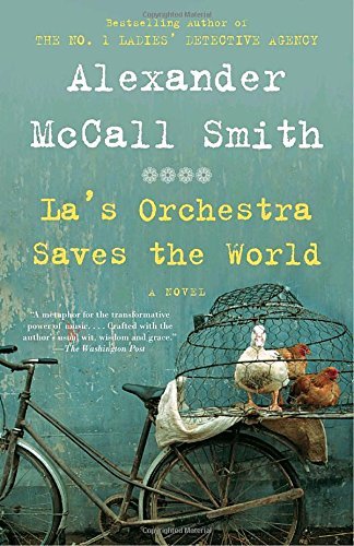 Alexander McCall Smith/La's Orchestra Saves the World