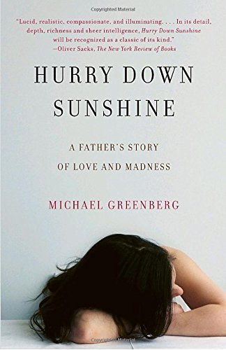 Michael Greenberg/Hurry Down Sunshine@Reprint
